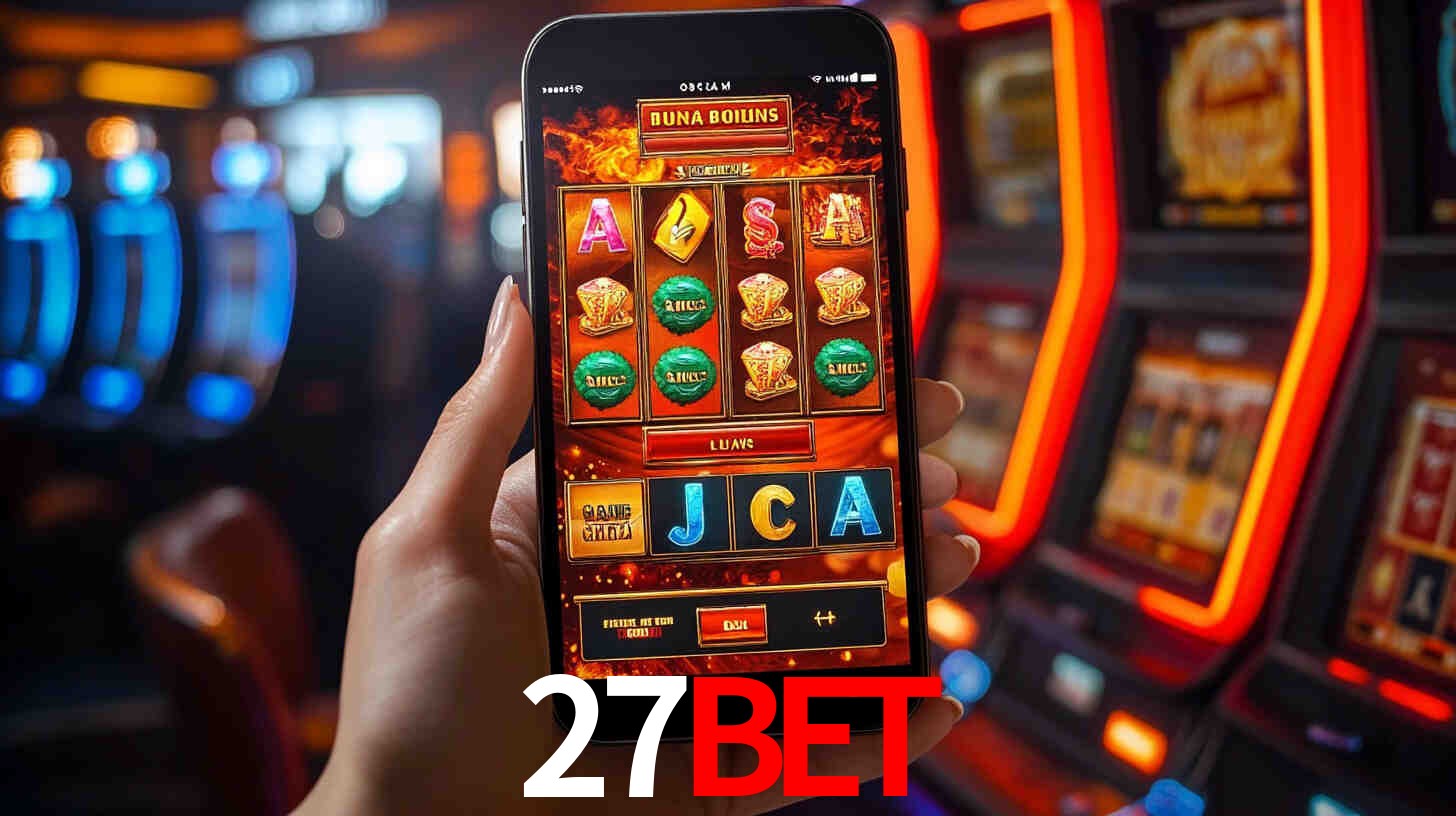 Sinta a adrenalina dos jogos de cassino com 27bet